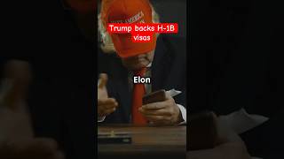 Trump backs H-1B visas #trumpnews #elonmusknews #visanews
