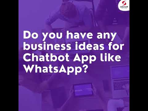 ChatBot App like WhatsApp | Mobile Application Development | IntersoftKK