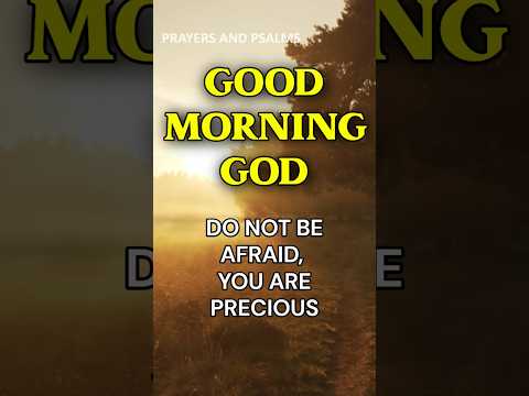 Good Morning, God - Prayer for Strength #morningprayer #prayer