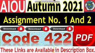 AIOU Code 422 Solved Assignment No.1 & 2 Autumn 2021 || Organizing Library Resources || Bachelor/BA
