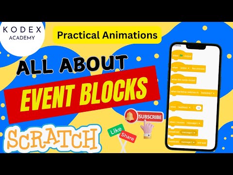 🔔 Scratch Event Blocks Full Tutorial | With Fun Animations & Examples | Kodex Academy