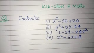 Factorise the quadratic polynomial x²-9x+20..... | icse class 8 maths solution | factors