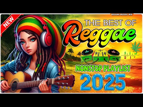 Best Of Reggae in 2025 - Top 100 Reggae Nonstop Songs 70s 80s - Top Reggae Mix