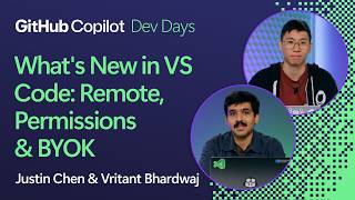 What's New in VS Code: Remote, Permissions & BYOK