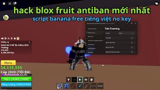 Cách Hack Roblox VNG Blox Fruit Trên Đt, Ios Và Pc - Delta x VNG Antiban Fix Lỗi Và Script BANANA