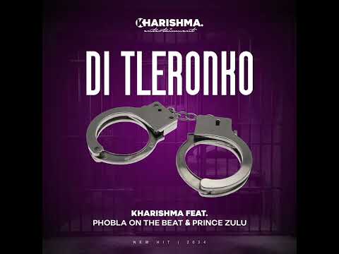 Di Tleronko-(Feat Phobla on The Beat & Prince Zulu)