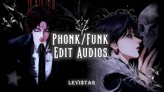Phonk/Funk Edit Audios For Aura Farming ☆⊹ +timestamps★