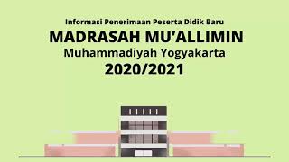 PPDB Madrasah Muallimin Muhammadiyah Yogyakarta 2020/2021