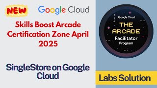 SingleStore on Google Cloud | #GSP1096 #qwiklabs