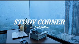 [Study Corner📚]2-HOUR Study Corner 🎶/ Raining Day🌧️/POMODORO Timer ⏰  /JaiYen in Bangkok ,Thailand