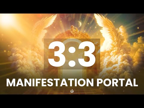 🌠 March 3, 3:3 Portal Activation – Receive Angelic Blessings & Manifest Miracles! 333 Hz