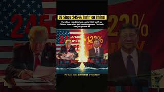 US Slaps 245% Tariff on China! | Trade War Heats Up #TradeWar #USTariff #ChinaImports #GlobalEconomy