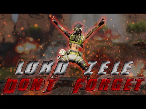 Apex Legends Montage - Don't Forget