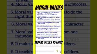 Moral Values For Students Moral Values For Kids 10 lines essay on Moral Values
