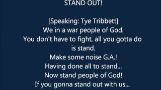TYE TRIBBETT - STAND OUT LYRICS
