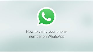 How To Verify Your Phone Number | WhatsApp