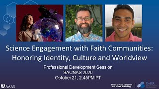 Science Engagement with Faith Communities: Honoring Identity, Culture and Worldview