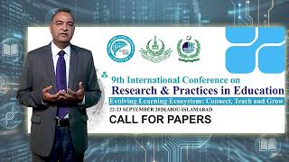 9th International Conference| Research and Practices in Education | ICRPE | Dr. Tanveer Afzal | AIOU
