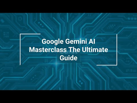 Google Gemini AI Masterclass: The Ultimate Guide | Chapter 1| #ai #googlegemini #gemini