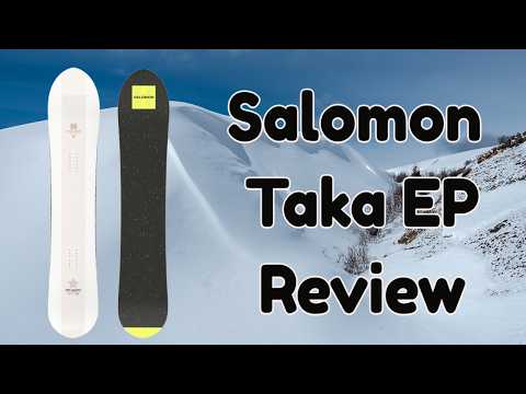 The 2025 Salomon Taka EP Snowboard Review