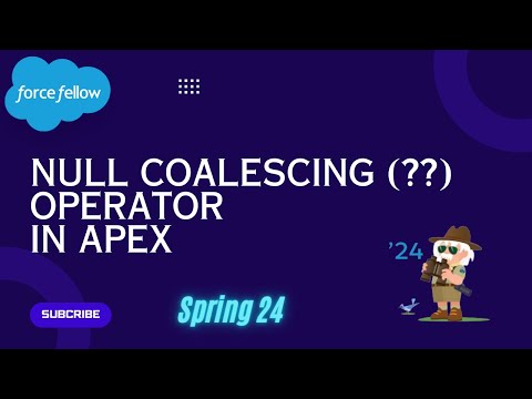 Null Coalescing Operator (??) in Apex | Spring 24 | Salesforce