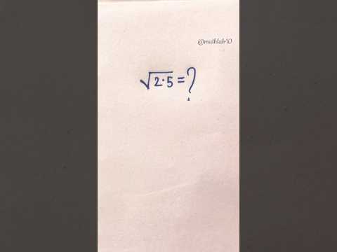 √2•5? Most People Get It Wrong! #maths  #shorts