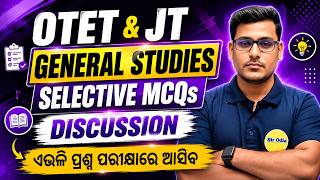 GENERAL STUDIES | OTET & JT GENERAL STUDIES | Selective MCQs Discussion | By - Debi Sir