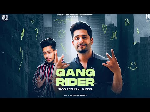 GANG RIDER (Official Video) Jass Pedhni | X Deol | Latest Punjabi Songs 2024