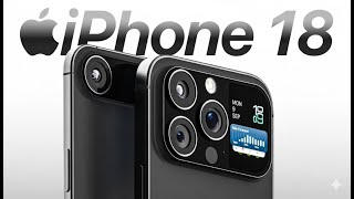 iPhone 18 Pro Max EARLY LOOK! Major Leaks & Rumors!