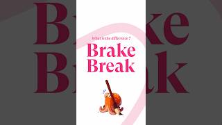 Brake vs Break | What might be the difference #learnbasics #englishlanguage #grammar #englishgrammar