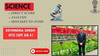 Science analysis for UPSC CAPF , straight from the exam perspective#upsc #capf #assistantcommandant