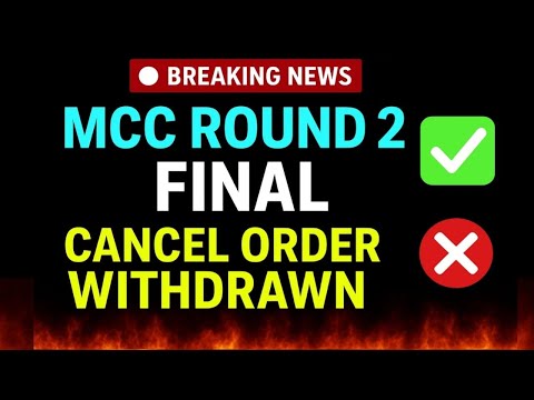 🚨 MCC NEET UG 2025 Round 2 Result FINAL ✅ | Cancel Order Withdrawn ❌ | No Change in Allotment