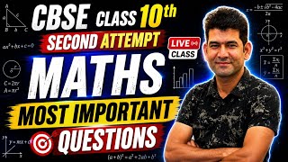 CBSE Class 10 Maths Supplementary Exam 2026 LIVE 🔥 100 Most Important Questions Revision Marathon