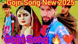 Gojri Song 🔥❤️ (2025) Pahari song love baat Gojri New dukhiya song ❤️ ❤️❤️🏹#gojri #duet #paharisong 