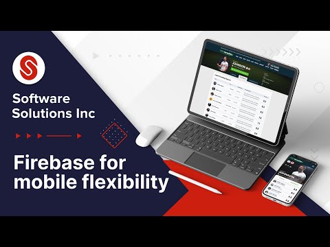 Firebase for mobile flexibility