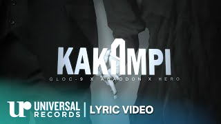 Gloc-9 feat. Abaddon and Hero - Kakampi (Official Lyric Video)