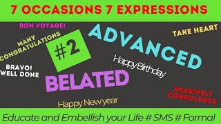 7 OCCASIONS & 7 EXPRESSIONS | Advanced HBD Vs Belated HBD |NO.2 @english.energy.2025