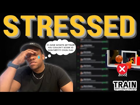 IM DONE SPORTS BETTING!!! IM STRESSED OUT - THE COACH XAVIER SHOW