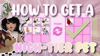 The FASTEST Way to Get a HIGH-TIER😱 | Adopt Me