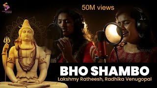 Bho Shambo Shiva Shambo by Lakshmy Ratheesh & Radhika Venugopal