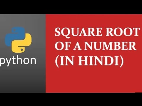 Find & Calculate Square Root Program in Python | Python Program (HINDI)