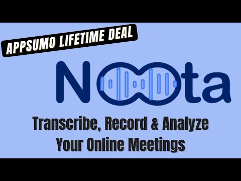 Noota Review | Noota AppSumo Lifetime Deal - How To Use Noota