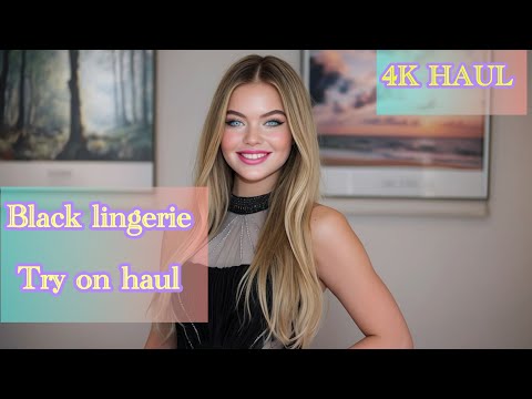 4K Black transparent dresses try on haul | Lingerie try on haul | see through try on haul |lingerie