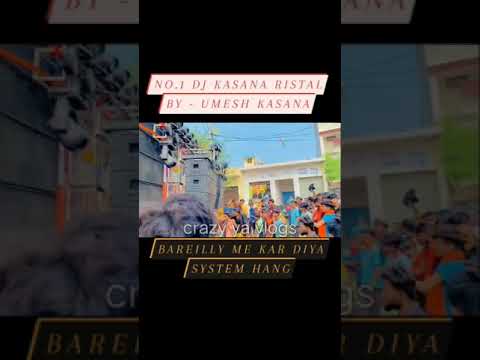 DJ Kasana ristal | BY_ Umesh Kasana | Bareilly |Kawar Yatra 2023 # #djchallenge #djkasanaristal
