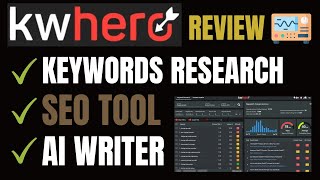 KWHero Review: Keywords + AI Writer & SEO Optimizer [All-in-One]!