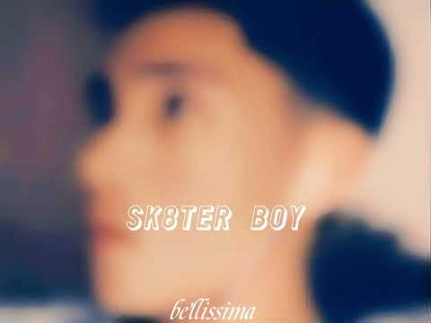 sk8ter boy // slowed + reverb