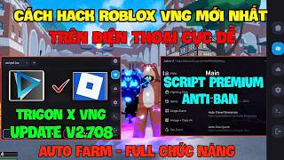 Cách Hack Roblox VNG Blox Fruit Trên Đt, Pc Và Ios - Cài Delta x VNG v2.709 Và Script No Key