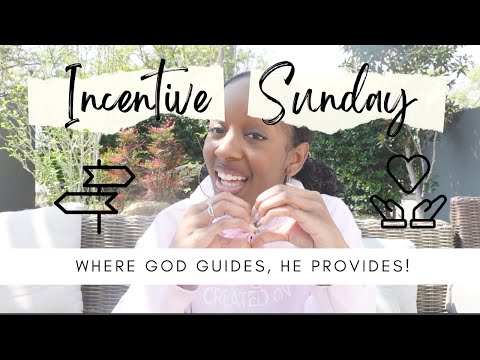 Where God Guides, He Will Provide! | Incentive Sunday