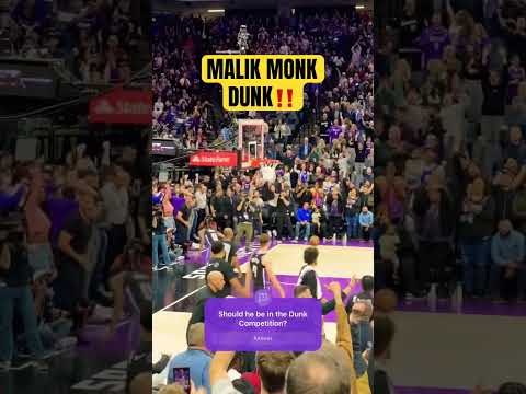 MONK SLAM DUNK #nba #nbadunks #malikmonk #malik #dunk #sacramentokings #kings #nbahighlights #wow