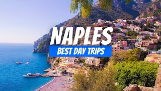 Top 8 Best Day Trips from Naples Italy | Naples Day Trip Destinations